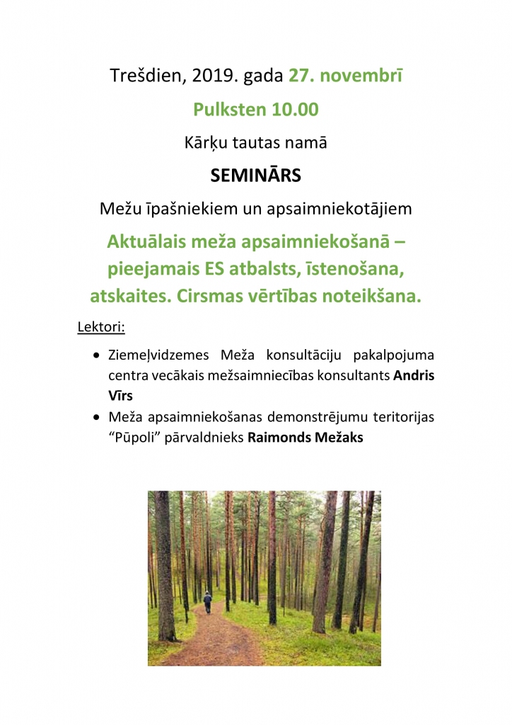 Seminārs "Mežu īpašniekiem un apsaimniekotājiem"