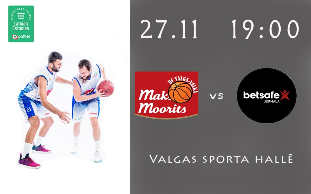 BK Valga/Valka pret Jūrmala Betsafe