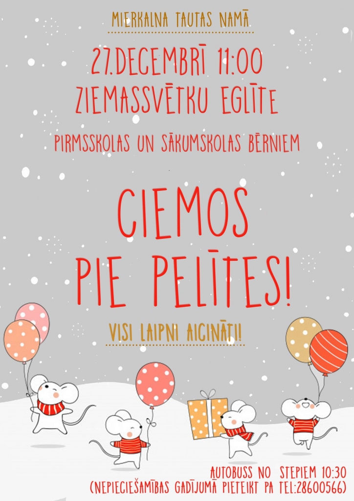 Ziemassvētku eglīte "Ciemos pie pelītes"