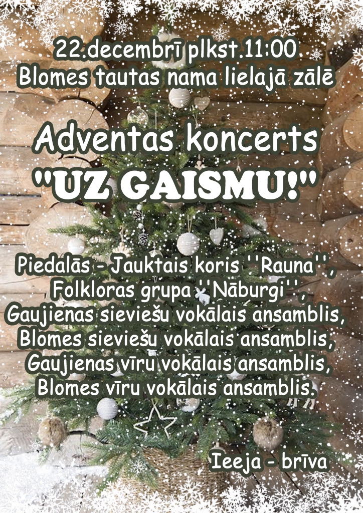 Adventas koncerts "Uz gaismu!"