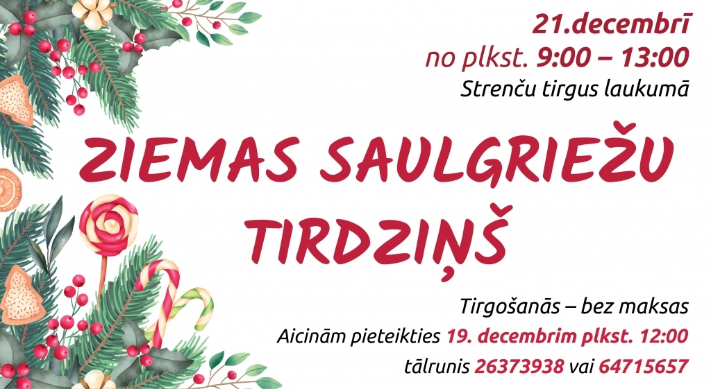 Ziemas Saulgriežu tirdziņš Strenčos