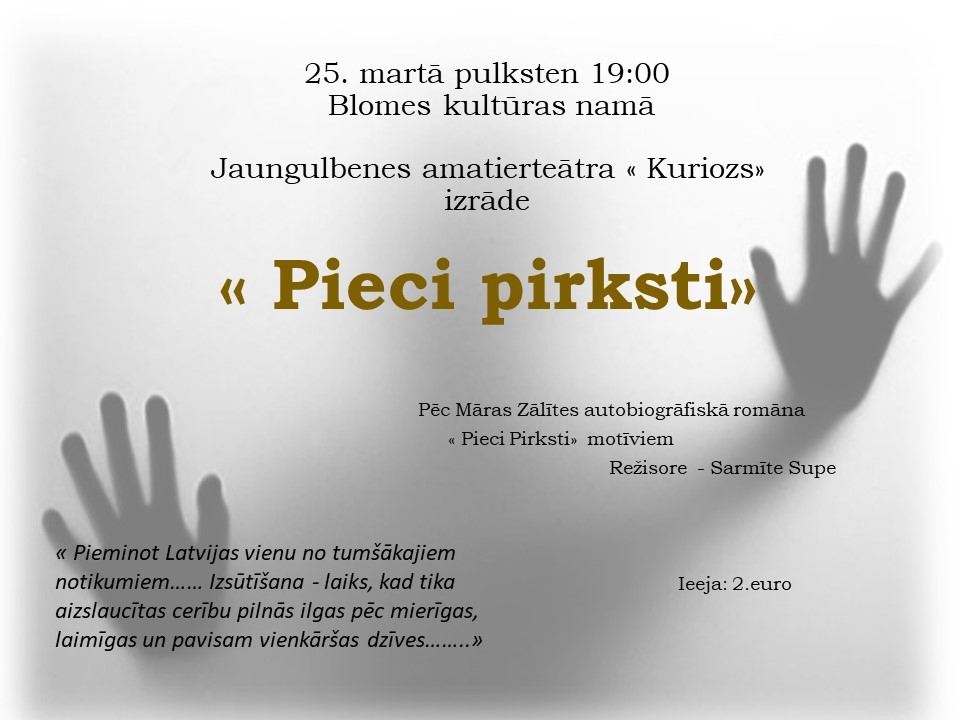 Jaungulbenes amatierteātra "Kuriozs" izrāde "Pieci pirksti"