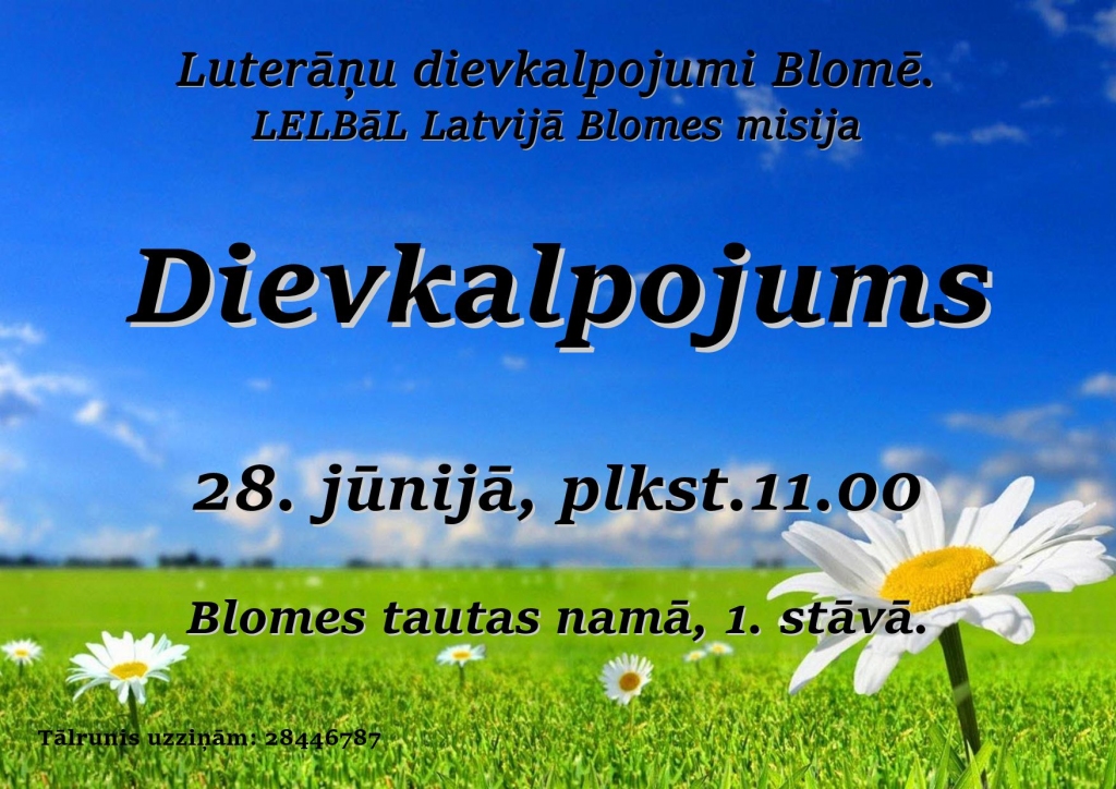 LELBāL Latvijā Blomes misijas dievkalpojums