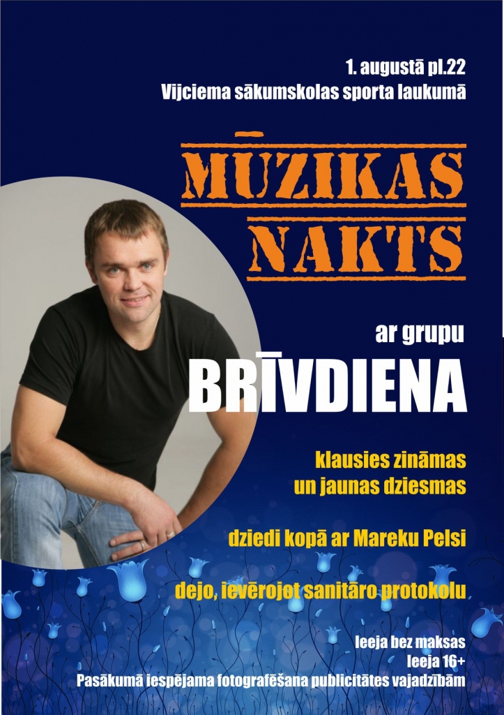 Mūzikas nakts ar grupu "Brīvdiena"