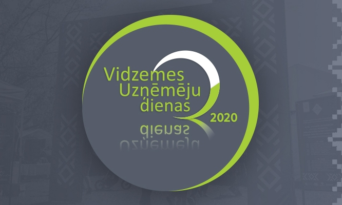 LTRK aicina uzņēmējus dalībai “Vidzemes uzņēmēju dienas 2020”