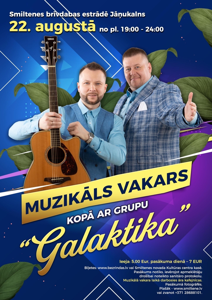 Muzikāls vakars kopā ar grupu "Galaktika"