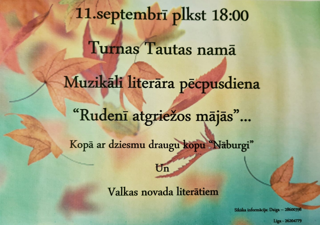 Muzikāli literāra pēcpusdiena "Rudenī atgriežos mājās..."