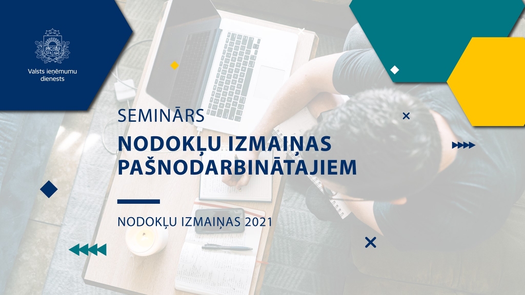 Notiks tiešsaistes seminārs par nodokļu izmaiņām pašnodarbinātajām personām