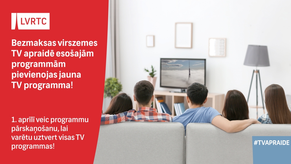 1.aprīlī virszemes TV apraides skatītājiem jāveic TV programmu pārskaņošana