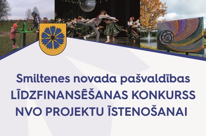 Smiltenes novada dome  izsludina projektu līdzfinansēšanas konkursu