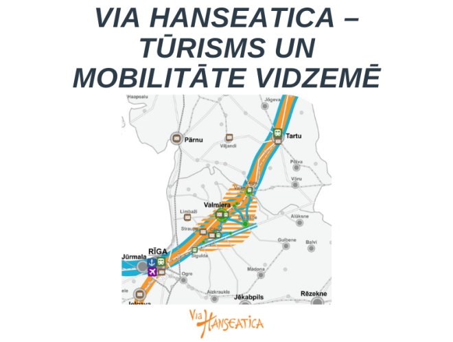 Aicina pieteikties semināram “Via Hanseatica – tūrisms un mobilitāte Vidzemē”