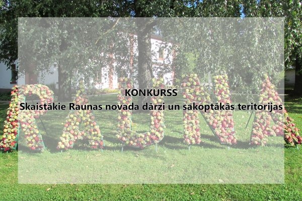 Konkursā noskaidros Raunas novada skaistāko dārzu un sakoptāko teritoriju