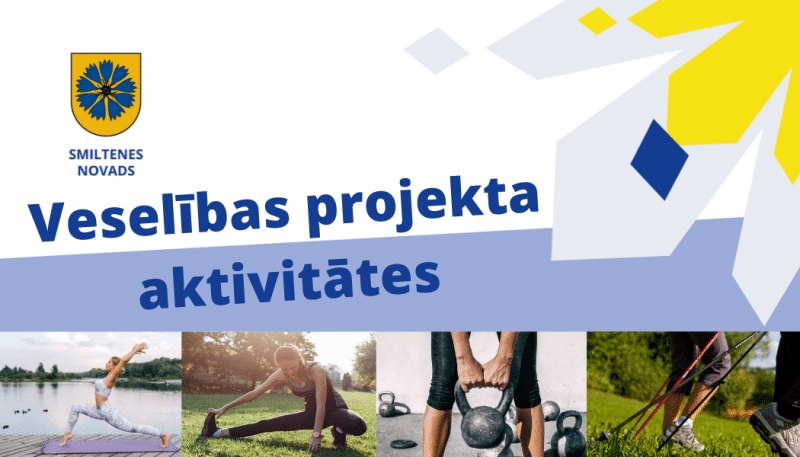  ESF projekta "Pasākumi vietējās sabiedrības veselības veicināšanai Smiltenes novadā " (Nr.9.2.4.2/16/I/052)   aktivitātes jūlija  mēnesī Smiltenes novadā